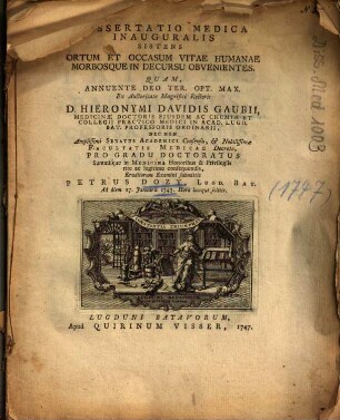 Dissertatio Medica Inauguralis Sistens Ortum Et Occasum Vitae Humanae Morbosque In Decursu Obvenientes