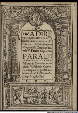 Ad reverendissimum atque illustrissimum principem, D. Albertum Archiepiscopum Moguntinum : [Epistola]