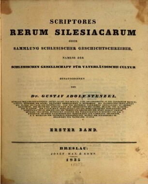 Scriptores rerum Silesiacarum oder Sammlung schlesischer Geschichtsschreiber. 1