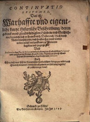 Continuatio Epitomes, d. i. Beschreibung der ... gedenkwürdigsten Händeln ... welche sich in sechs Monaten begeben