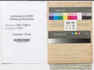 Entnazifizierung Ernst Huesken , geb. 28.02.1904 (Angestellter)