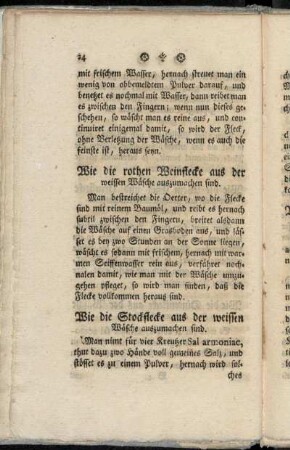 Wie die rothen Weinflecke aus der weissen Wäsche auszumachen sind.