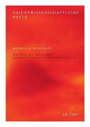 The Western Ḥaḍramawt : ethnographic field research, 1983-91