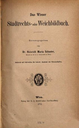Das Wiener Stadtrechts- oder Weichbildbuch