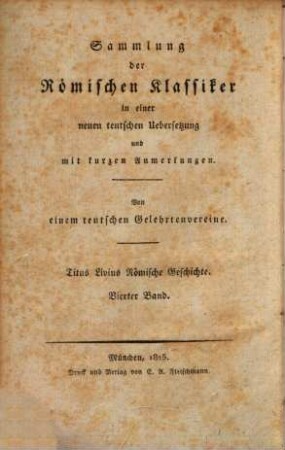 Des Titus Livius Römische Geschichte, 4. IX - XXI.