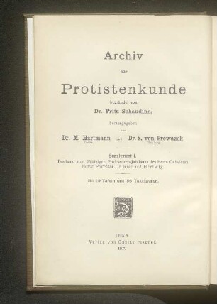 1907: Archiv für Protistenkunde, Supplement : Protozoen, Algen, Pilze