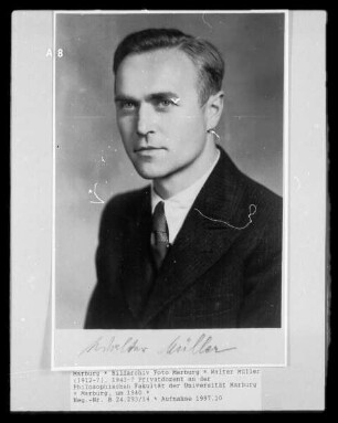 Walter Müller (1912-?), 1943-? Privatdozent an der Philosophischen Fakultät der Universität Marburg