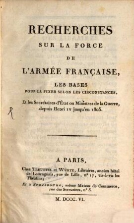 Recherche sur la force de l'armée Française
