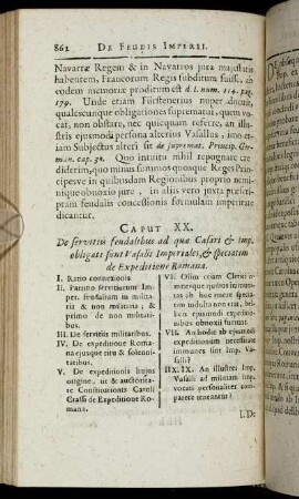 Caput XX. De servitiis feudalibus ad quæ Cæsari & Imp. obligati sunt Vasalli Imperiales, & spectatim de Expeditione Romana.