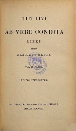 Titi Livi Ab vrbe condita : libri, 2