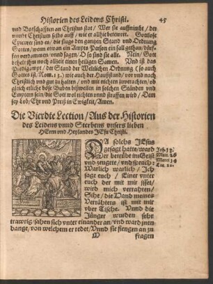 Die Vierdte Lection/ Aus der Historien des Leidens unnd Sterbens unsers Herrn und Heylandes Jesu Christi.