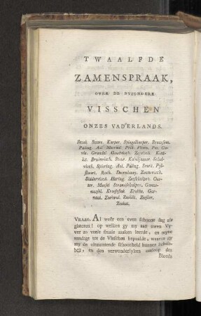 Twaalfde Zamenspraak, over de byzondere Visschen onzes Vaderlands.