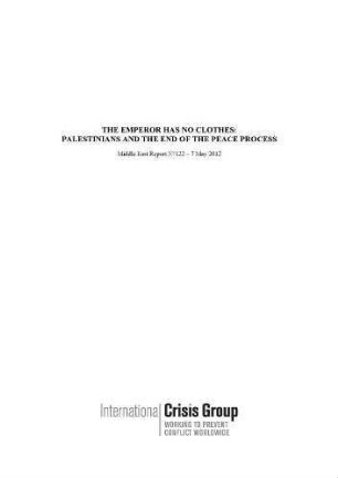The emperor has no clothes : Palestinians and the end of the peace process