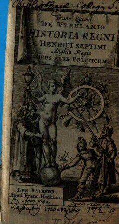 Franc. Baconi de Verulamio Historia regni Henrici Septimi Angliae regis : opus vere politicum