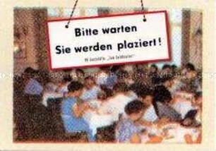 Nachdruck eines Hinweisschildes einer DDR HO-Gaststätte "Sie werden platziert"