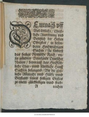 Denmach uff Wol-löbliche/ Christliche Anordnung und Befehlch der Hohen Obrigkeit ...