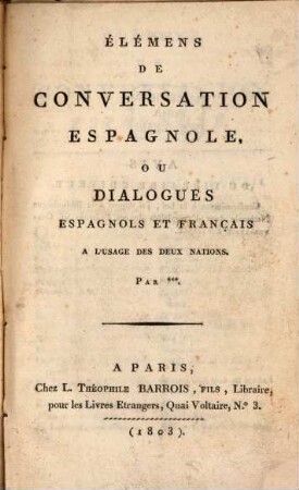 Elémens de conversation Espagnole ...
