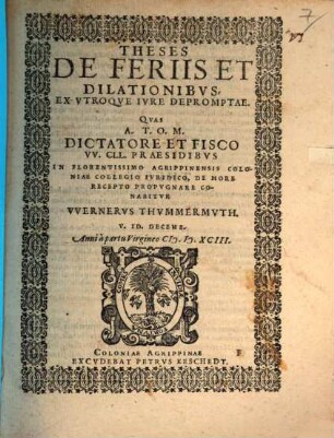 Theses de feriis et dilationibus, ex utroque iure depromptae