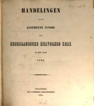Handelingen van de gewone vergadering van de Algemeene Synode der Nederlandse Hervormde Kerk. 1854 = Vol. IX