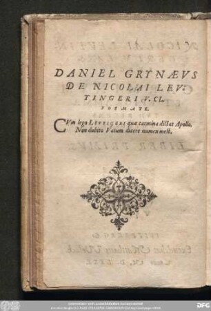 Daniel Grynaeus De Nicolai Leuitingeri V.Cl. poemate.