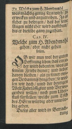 Cap. IV. Welche zum H. Abendmahl gehen/ oder nicht gehen sollen.