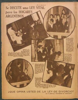 Se discute una ley vital para los hogares argentinos [Fotografías] : ¿Qué opina usted de la ley de divorcio?