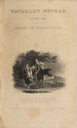 Waverley Novels, 11. Heart of Mid-Lothian ; [1]