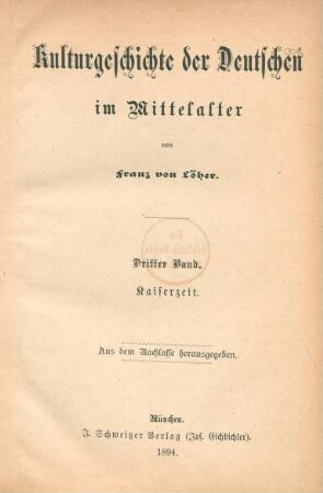 Bd. 3: Kaiserzeit : aus dem Nachlasse herausgegeben