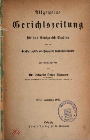 Allgemeine Gerichtszeitung für das Königreich Sachsen. 11, 11. 1867
