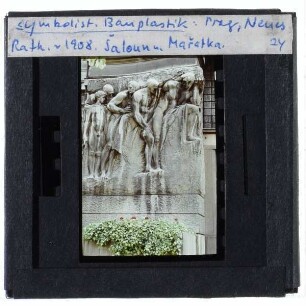 Prag, Neues Rathaus : Bauplastik von Josef Mařatka und Ladislav Šaloun