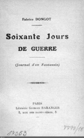 Soixante Jours de guerre : journal d'un fantassin