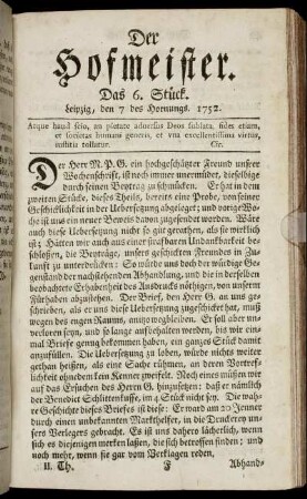 Das 6. Stück. Leipzig, den 7 des Hornungs. 1752.