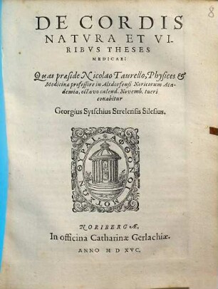 De Cordis Natvra Et VI. Ribvs : Theses Medicae