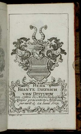 Herr Frantz Dietrich von Ditfurth[...] - Herr Adolph Friedrich Reinhard[...]