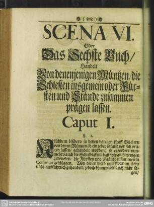 Scena VI. Oder Das Sechste Buch, Handelt Von denenjenigen Müntzen, die Schlesien insgemein oder Fürsten und Stände zusammen prägen lassen