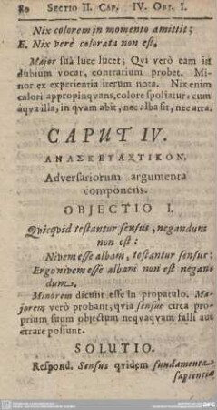 CAPUT IV. [...........], Adversariorum argumenta componens.