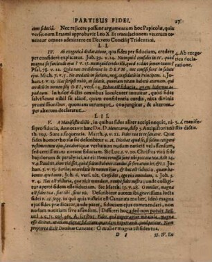 Disputatio Inauguralis De Fidei Iustificantis 1. Appellationibus. 2. Partibus. 3. Causa efficiente. 4. Obiecto. & 5. Subiecto : Photianorum & Pontificiorum erroribus opposita, Et sub auspiciis Sacrosanctae Trinitatis in inclyta Witteberga ad disputandum publice proposita