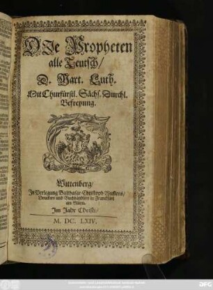 Die Propheten alle Teutsch/ D. Mart. Luth. ...
