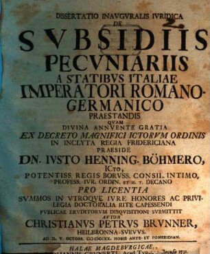 Dissertatio Inavgvralis Ivridica De Svbsidiis Pecvniariis A Statibvs Italiae Imperatori Romano-Germanico Praestandis
