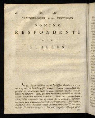 40-42, Praenobilissimo Atqve Doctissimo Domino Respondenti S. P. D. Praeses.