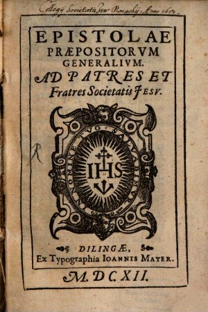 Epistolae praepositorum generalium ad patres et fratres Societatis Jesu
