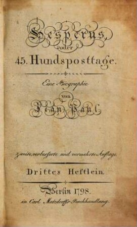 Hesperus, oder 45. Hundsposttage : Eine Biographie, Drittes Heftlein