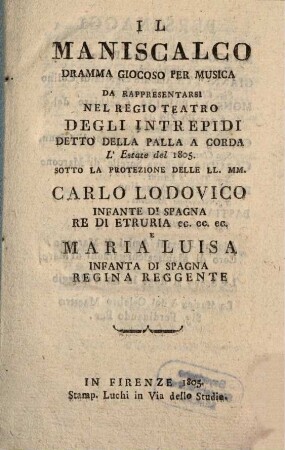 Il Maniscalco : dramma giocoso per musica