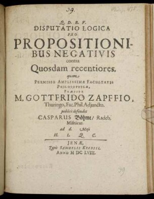 Disputatio Logica Pro Propositionibus Negativis contra Quosdam recentiores