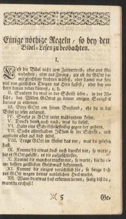Einige nöthige Regeln, so bey den Bibel-Lesen zu beobachten
