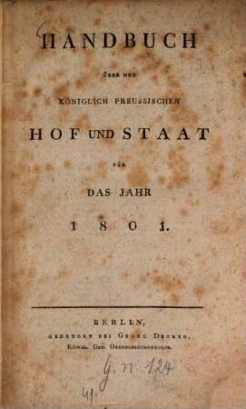 Handbuch über den Königlich Preußischen Hof und Staat : für das Jahr .... 1801