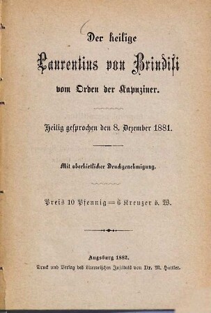 Der heilige Laurentius von Brindisi vom Orden der Kapuziner : heilig gesprochen den 8. Dezember 1881