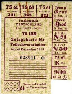 Lebensmittelkarte. Zulagekarte für Teilschwerarbeiter