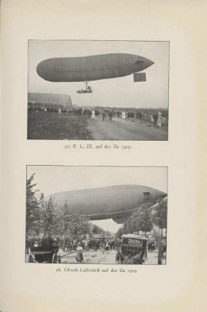 P. L. III. auf der Ila 1909 ; Clouth-Luftschiff auf der Ila 1909