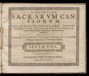 Fasciculus sacrarum cantionum... Sexta Vox